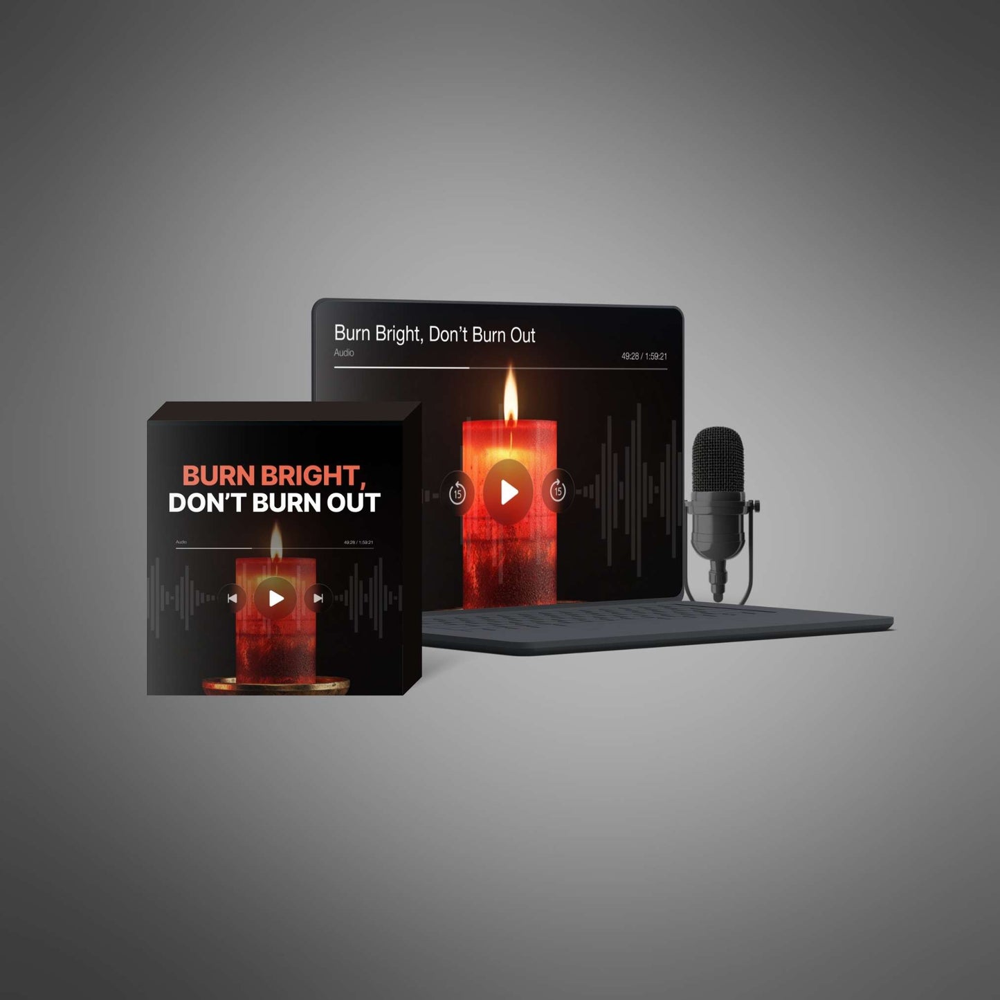 Burn Bright, Don’t Burn Out