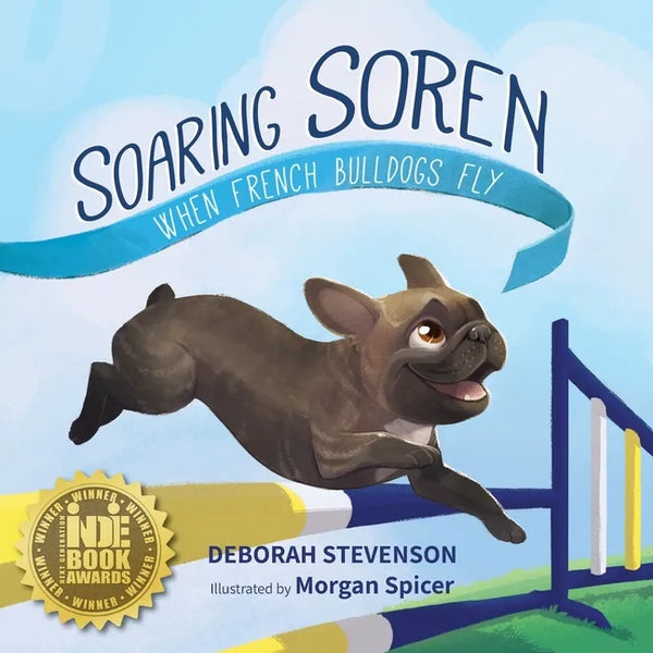 Soaring Soren: When French Bulldogs Fly - Paperback
