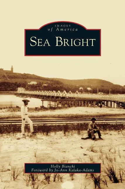 Sea Bright - Hardcover