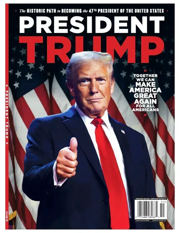 President Trump 47th President Commemorative - The Historic Path To 2024 Election Victory