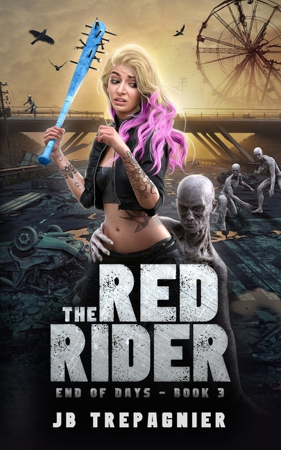 The Red Rider: A Reverse Harem Zombie Romance - Paperback