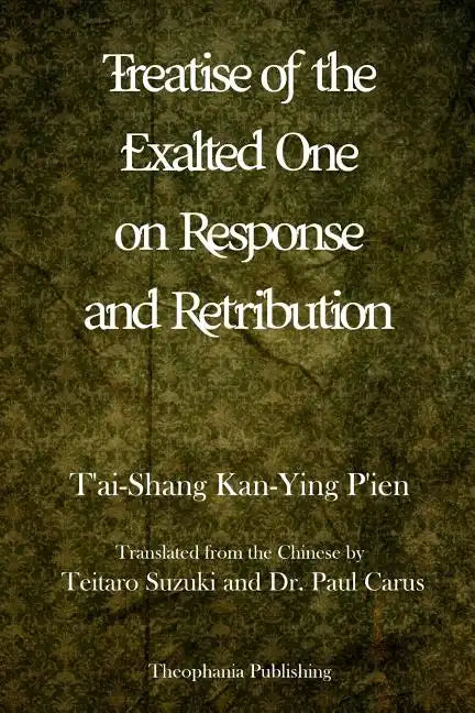 Treatise of the Exalted One on Response and Retribution - Paperback