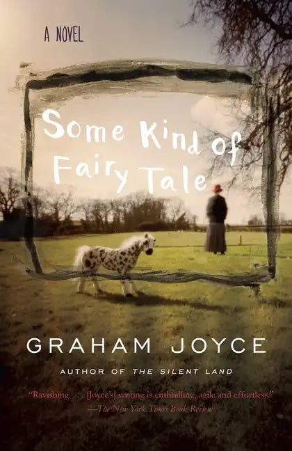 Some Kind of Fairy Tale: A Suspense Thriller - Paperback