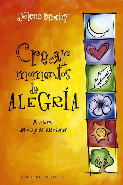 Crear Momentos de Alegría - Paperback