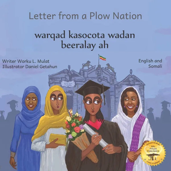 Letter From a Plow Nation: From Ethiopia With Love in Somali and English - Paperback