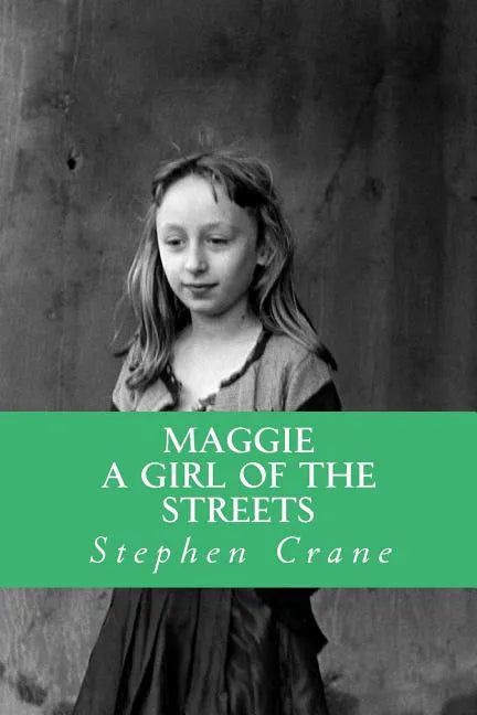 Maggie a Girl of the Streets - Paperback