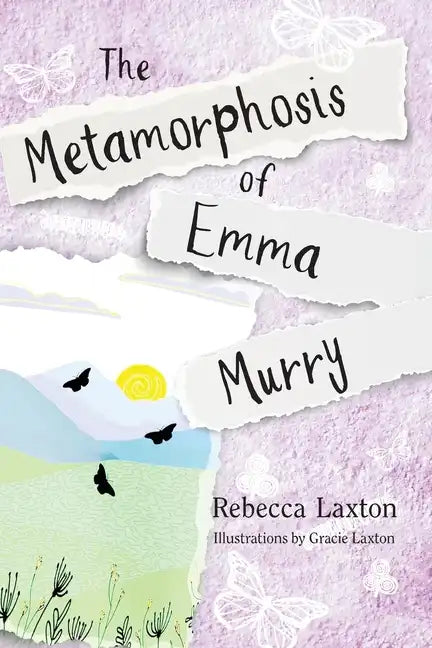 The Metamorphosis of Emma Murry - Paperback
