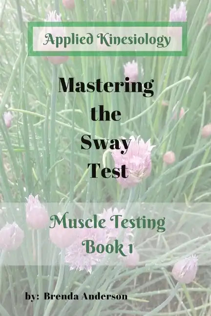 Mastering the Sway Test - Paperback