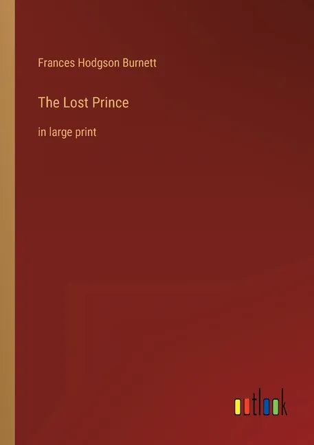 The Lost Prince: in large print - Paperback