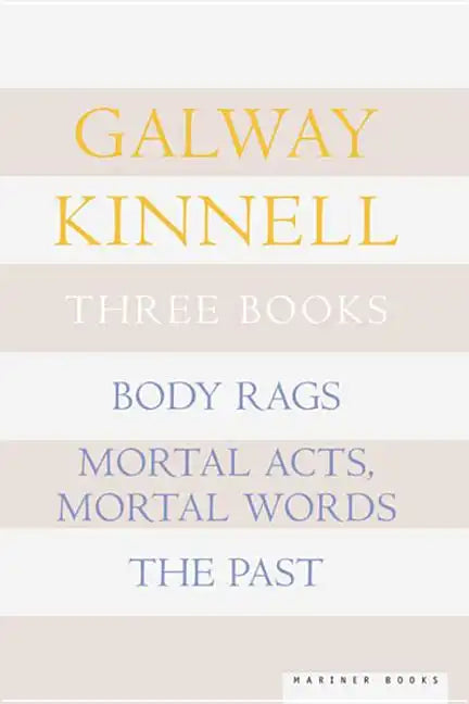 Three Books: Body Rags; Mortal Acts, Mortal Words; The Past - Paperback