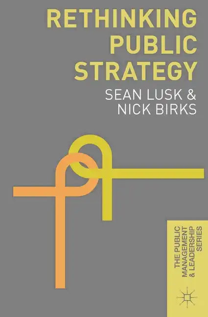 Rethinking Public Strategy - Paperback