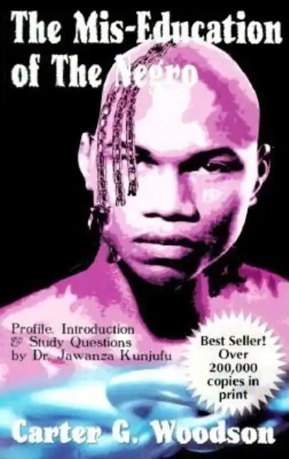 The Mis-Education of the Negro - Paperback
