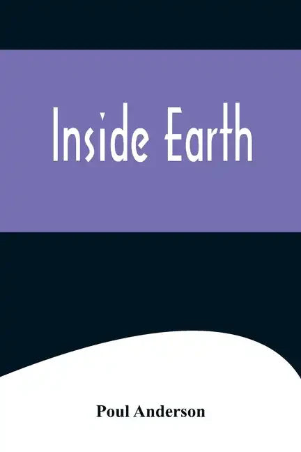 Inside Earth - Paperback