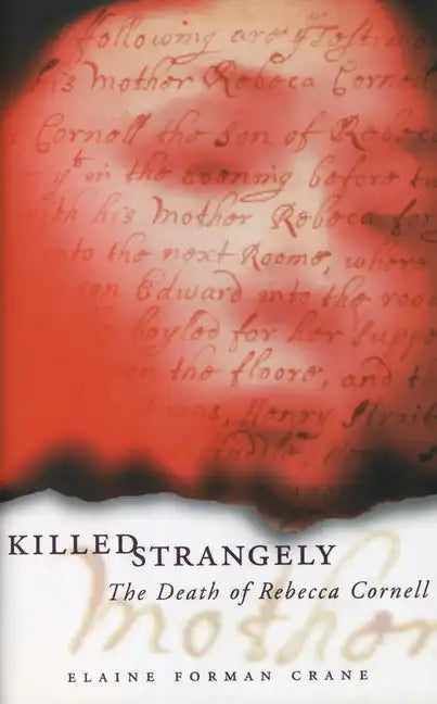 Killed Strangely: The Death of Rebecca Cornell - Paperback
