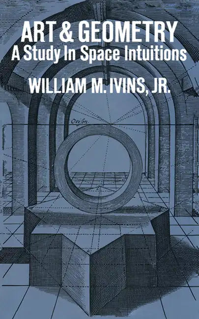Art and Geometry: A Study in Space Intuitions - Paperback