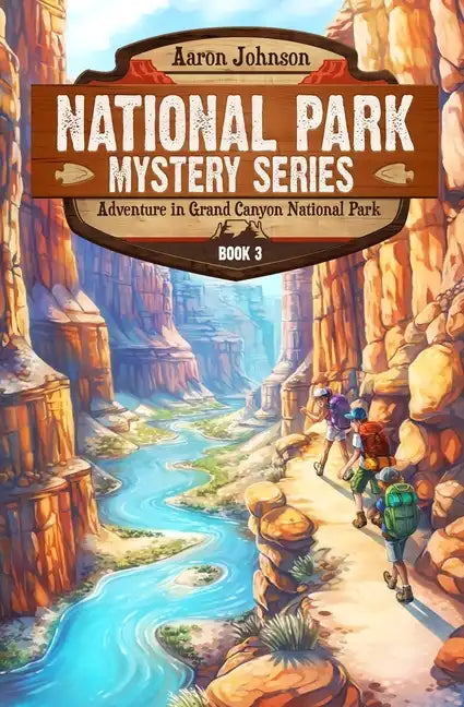 Adventure in Grand Canyon National Park: A Mystery Adventure in the National Parks - Paperback