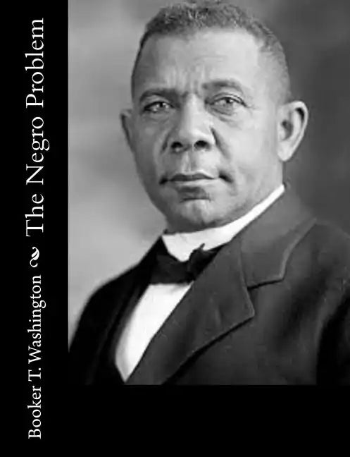 The Negro Problem - Paperback