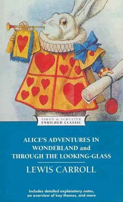 Alice's Adventures in Wonderland and Through the Looking-Glass - Paperback