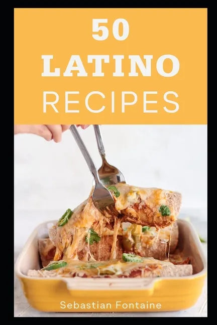 50 Latino Recipes - Paperback