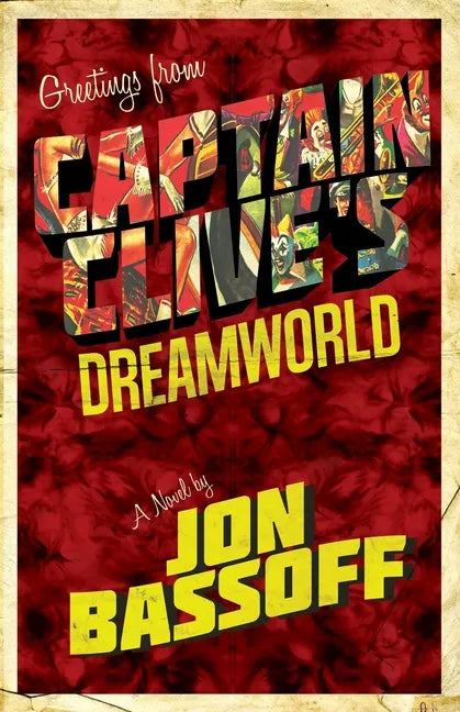 Captain Clive's Dreamworld - Paperback