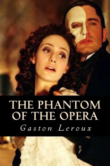 The Phantom of the Opera - Paperback