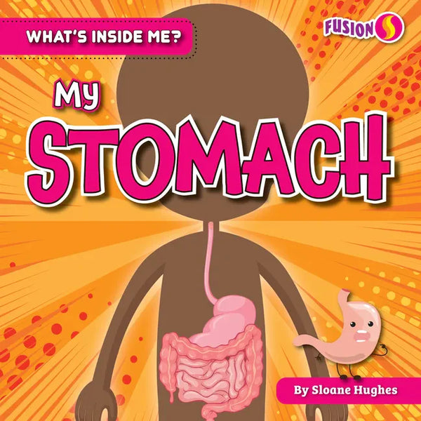 My Stomach - Library Binding