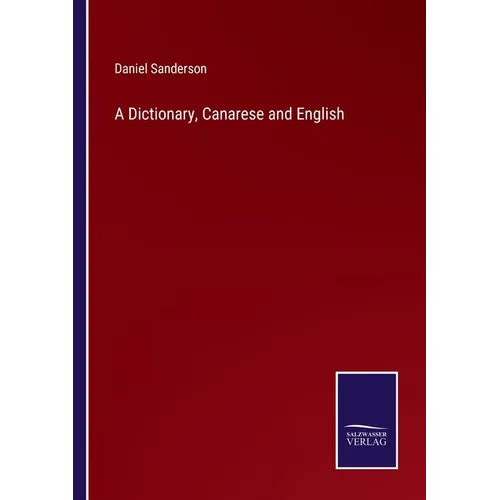 A Dictionary, Canarese and English - Paperback