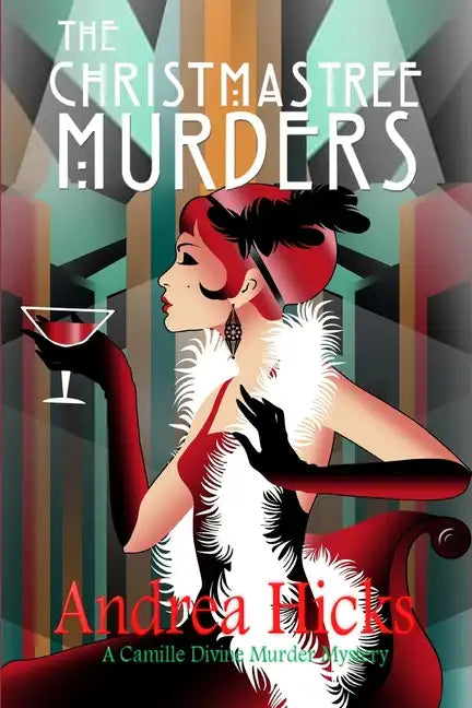 The Christmas Tree Murders: A 1920s cosy mystery (A Camille Divine Murder Mystery Book 1 - Paperback