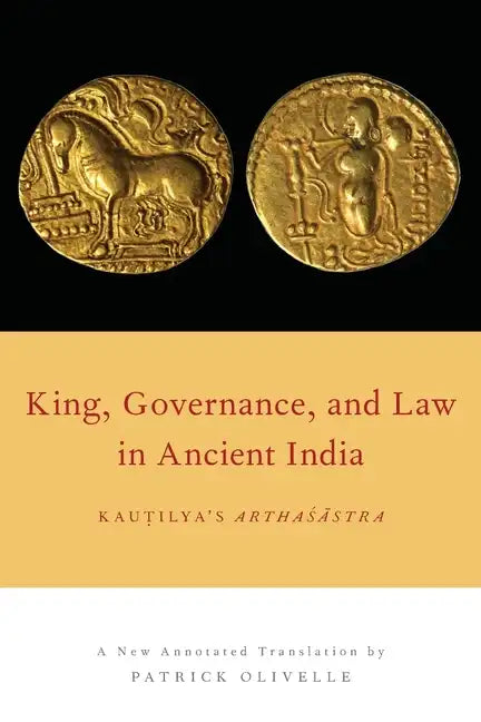King, Governance, and Law in Ancient India - Paperback