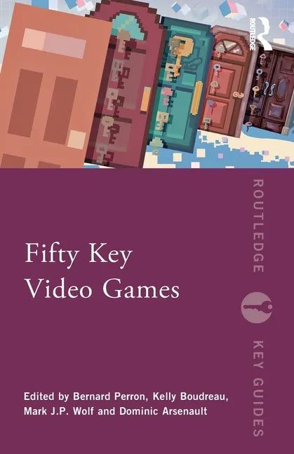 Fifty Key Video Games - Paperback