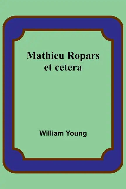 Mathieu Ropars: et cetera - Paperback