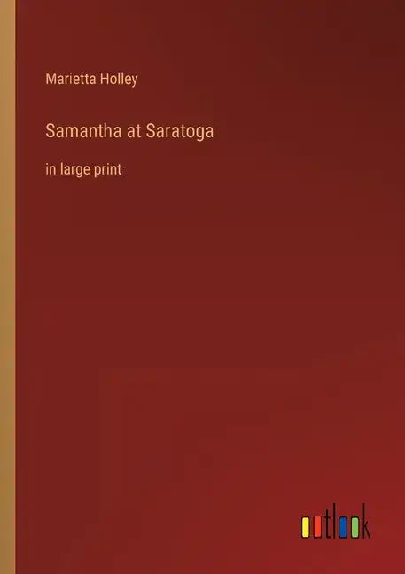 Samantha at Saratoga: in large print - Paperback