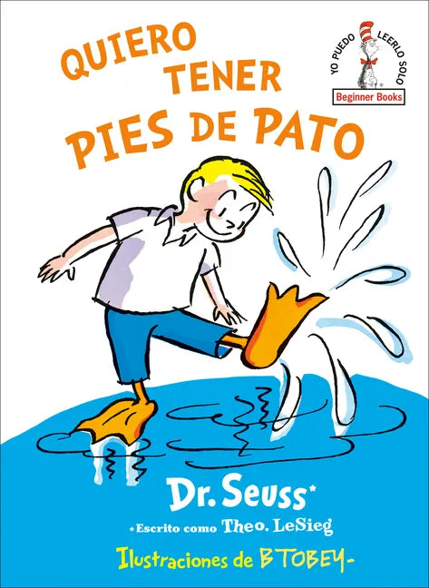 Quiero Tener Pies de Pato (I Wish That I Had Duck Feet (Spanish Edition) - Hardcover