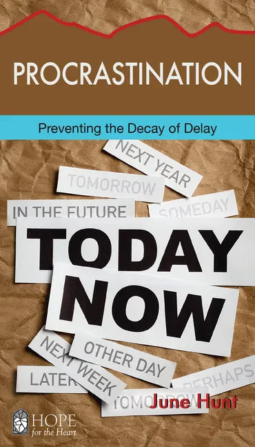 Procrastination: Preventing the Decay of Delay - Paperback