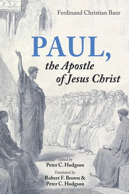 Paul, the Apostle of Jesus Christ - Paperback