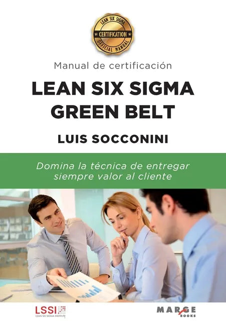 Lean Six Sigma Green Belt. Manual de certificación - Paperback