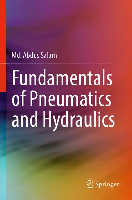 Fundamentals of Pneumatics and Hydraulics - Paperback