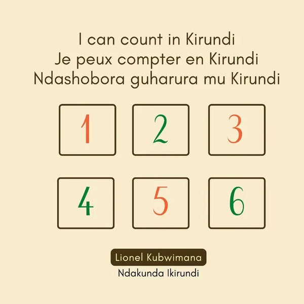 I can count in Kirundi - Je peux compter en Kirundi - Ndashobora guharura mu Kirundi - Paperback