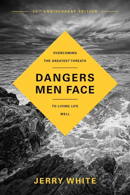 Dangers Men Face, 25th Anniversary Edition - Paperback