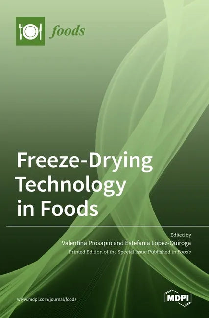 Freeze-Drying Technology in Foods - Hardcover