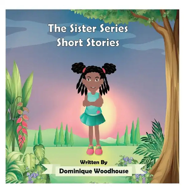 The Sister Series: Short Stories - Hardcover