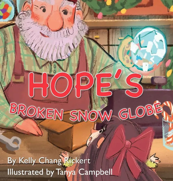 Hope's Broken Snow Globe - Hardcover