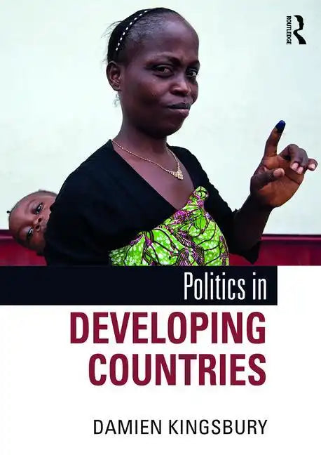 Politics in Developing Countries - Paperback