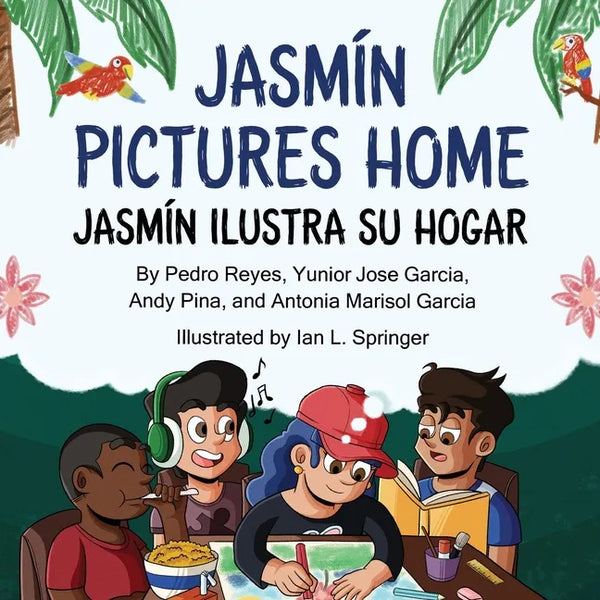 Jasmín Pictures Home / Jasmín ilustra su hogar - Paperback