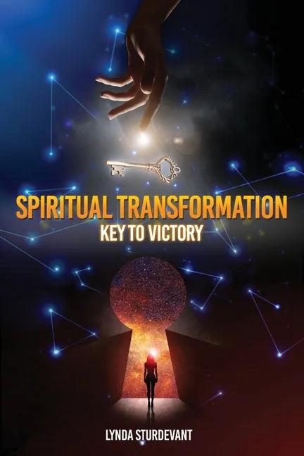 Spiritual Transformation: Key To Victory - Paperback
