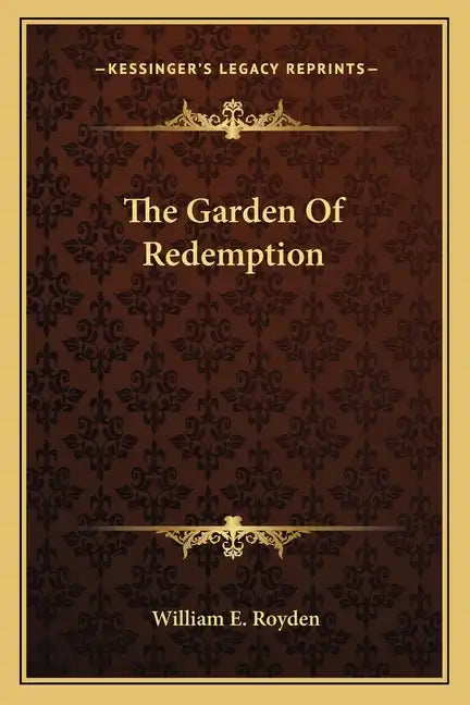 The Garden of Redemption - Paperback