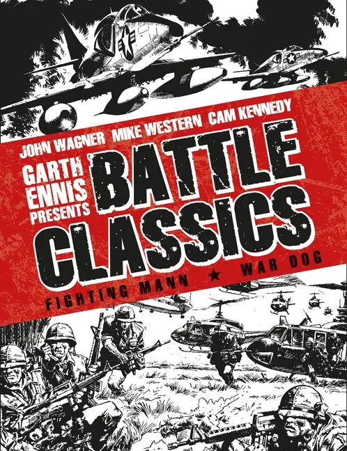 Garth Ennis Presents: Battle Classics, Volume 2: Fighting Mann - Hardcover