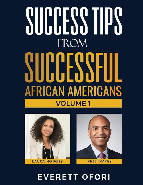 Success Tips from Successful African Americans - Paperback