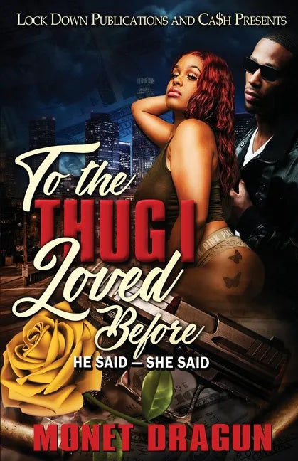 To the Thug I Loved Before - Paperback