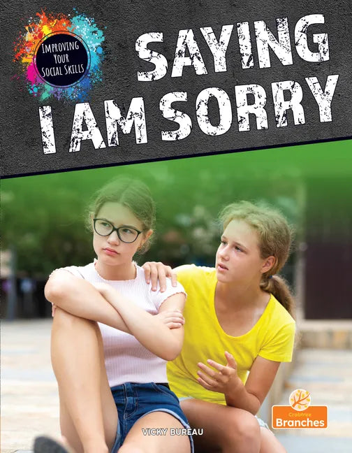 Saying I Am Sorry - Paperback